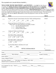 We are proud to serve you and wish you a heartfelt[removed]WELCOME HOME BROTHER’s and SISTER’s to the 2013 Tuy Hoa Reunion to be held at the Holiday Inn Dayton /Fairborn Interstate[removed]4613) beginning Septembe