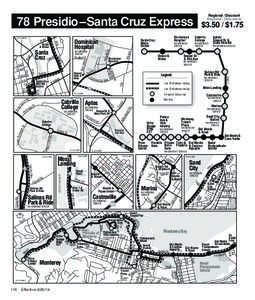 Monterey Transit Plaza / Monterey County /  California / Santa Cruz /  California / Monterey /  California / Cabrillo College / Presidio / Santa Cruz Metro / Aptos /  California / Salinas /  California / Geography of California / California / Monterey Bay