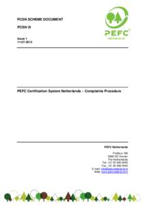 PCSN SCHEME DOCUMENT PCSN IX IssuePEFC Certification System Netherlands – Complaints Procedure