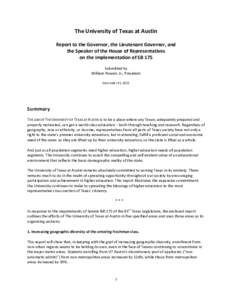 Southern United States / Association of American Universities / University of Texas at Austin / McCombs School of Business / Austin /  Texas / Education in Texas / Texas House Bill 588 / Texas / Oak Ridge Associated Universities / Association of Public and Land-Grant Universities