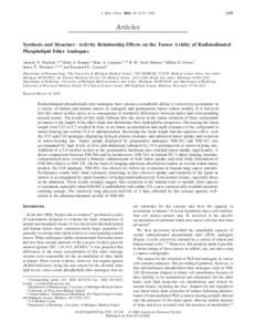 J. Med. Chem. 2006, 49, Articles Synthesis and Structure-Activity Relationship Effects on the Tumor Avidity of Radioiodinated