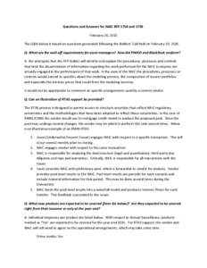 Questions and Answers for NAIC RFP 1758 and[removed]February 26, 2015 The Q&A below is based on questions generated following the Bidders’ Call held on February 20, 2105. Q: What are the wall-off requirements for asset m