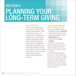 section 2  planning your long-term giving How Do People Give? When choosing which option is right