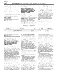 [removed]Federal Register / Vol. 76, No[removed]Tuesday, November 29, [removed]Notices clarity of the information to be collected; and (d) ways to minimize the