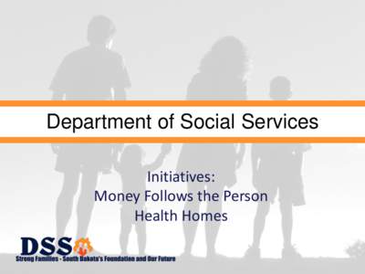 South Dakota Department of Social Services Department of Social