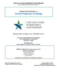 CHICAGO COOK WORKFORCE PARTNERSHIP LOCAL WORKFORCE INNOVATION AREA #7 REQUEST FOR PROPOSALS FOR  Career Pathways Training