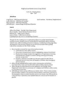 Neighborhood Shelter Action Group (NSAGMeeting Notes 6pm - 7pm Attendees Greg Harms – BSH Executive Director Gail Promboin – Northbriar Neighborhood