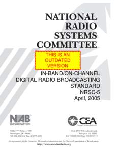 Electronic engineering / Electronics / Radio / HD Radio / National Radio Systems Committee / In-band on-channel / IBiquity / FM broadcasting / Digital audio / Broadcast engineering / Digital radio / Broadcasting