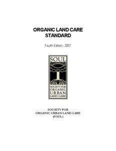 ORGANIC LAND CARE STANDARD Fourth Edition[removed]