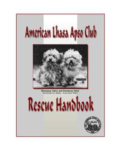 Dog breeds / Pets / Lhasa Apso / Pet adoption / Rescue dog / Rescue group / No-kill shelter / Dog / Breed club / Zoology / Animal welfare / Biology