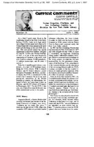 Essays of an Information Scientist, Vol:10, p.138, 1987  Current Contents, #22, p.3, June 1, 1987 EUGENE