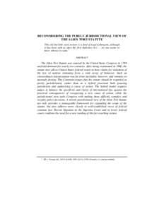 Alien Tort Statute / United States v. Alvarez-Machain / Federal Tort Claims Act / Judiciary Act / Filártiga v. Peña-Irala / Common law / Sinaltrainal v. Coca-Cola / Foreign Sovereign Immunities Act / Tort reform / Law / Tort law / Sosa v. Alvarez-Machain