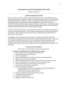 1    Sample Agency Practices for Responding to Client Suicide  Jeffrey C. Sung, M.D.   