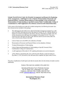 Ireland: Fourth Review Under the Extended Arrangement and Request for Rephasing of the Arrangement--Staff Report; Letter of Intent; Memorandum of Economic and Financial Policies; Technical Memorandum of Understanding; Le