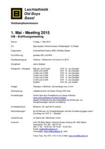 Wettkampfkommission  1. Mai - Meeting 2015 OB - Eröffnungsmeeting Datum: