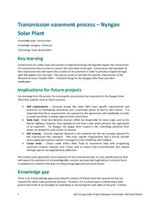 Transmission easement process – Nyngan Solar Plant Knowledge type: Construction Knowledge category: Technical Technology: Solar photovoltaic