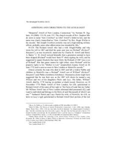 The Genealogist[removed]): [removed]ADDITIONS AND CORRECTIONS TO THE GENEALOGIST “Benjamin1 Atwell of New London, Connecticut,” by Norman W. Ingham, [removed]): 131-58, note 135. The church records of Rev. Stephen Mix 