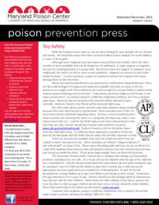 November/December, 2013 Volume 6 | Issue 6 How the Consumer Product Safety Commission (CPSC) Keeps Children Safe