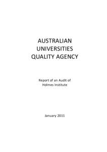 AUSTRALIAN UNIVERSITIES QUALITY AGENCY Report of an Audit of Holmes Institute