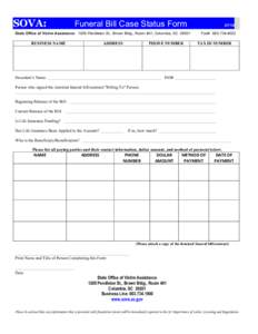 SOVA:  Funeral Bill Case Status Form State Office of Victim Assistance 1205 Pendleton St., Brown Bldg., Room 401, Columbia, SC 29201