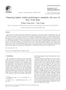 Economics of Education Review[removed]–386 www.elsevier.com/locate/econedurev Financing higher student performance standards: the case of New York State William Duncombe *, John Yinger