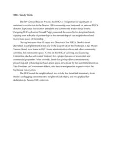 [removed]Sandy Steele The 10th Annual Beacon Award, the BHCA’s recognition for significant or sustained contribution to the Beacon Hill community, was bestowed on veteran BHCA director, Esplanade Association president an