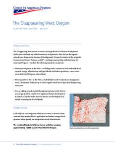 The Disappearing West: Oregon by the CAP Public Lands Team MayProject overview