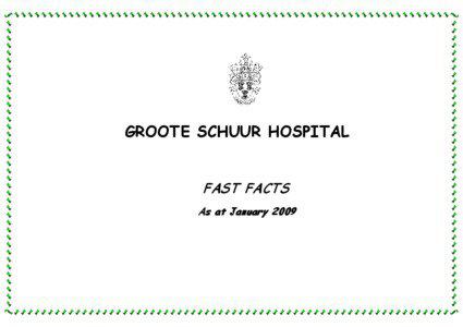 Groote Schuur / Groote Schuur Hospital / Medical education in South Africa / University of Cape Town