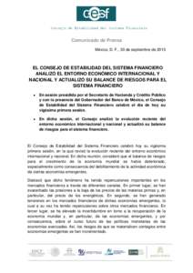 Consejo de Estabilidad del Sistema Financiero  Comunicado de Prensa México, D. F., 30 de septiembre deEL CONSEJO DE ESTABILIDAD DEL SISTEMA FINANCIERO