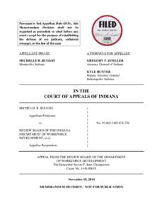 Pursuant to Ind.Appellate Rule 65(D), this Memorandum Decision shall not be regarded as precedent or cited before any court except for the purpose of establishing the defense of res judicata, collateral estoppel, or the 