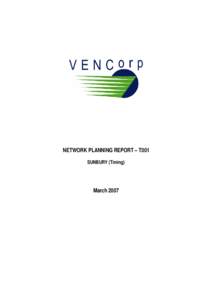 Microsoft Word - VEN_DOCS[removed]v8-Network_Planning_Report_-_T001_Sunbury__Timing_.DOC