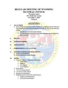 REGULAR MEETING OF WYOMING MAYOR & COUNCIL Wyoming Annex 10 S. Railroad Avenue November 4, 2013 7:30 p.m.