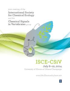 joint meeting of the  International Society for Chemical Ecology and the