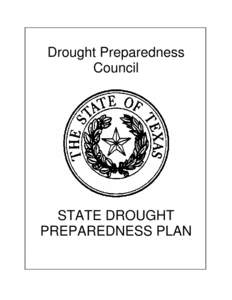 Drought Preparedness Council STATE DROUGHT PREPAREDNESS PLAN