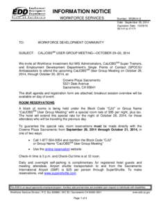 INFORMATION NOTICE WORKFORCE SERVICES Number: WSIN14-8 Date: September 29, 2014 Expiration Date: [removed]