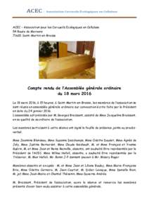 ACEC – Association pour les Cercueils Ecologiques en Cellulose 54 Route de MervansSaint-Martin-en-Bresse Compte rendu de l’Assemblée générale ordinaire du 18 mars 2016