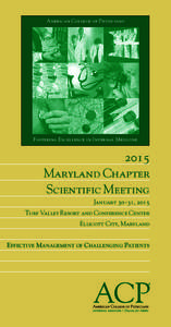 American College of Physicians  Fostering Excellence in Internal Medicine 2015 Maryland Chapter