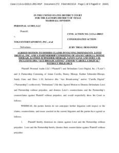 Case 2:13-cv[removed]JRG-RSP Document 272 Filed[removed]Page 1 of 5 PageID #: [removed]IN THE UNITED STATES DISTRICT COURT FOR THE EASTERN DISTRICT OF TEXAS MARSHALL DIVISION PERSONAL AUDIO, LLC