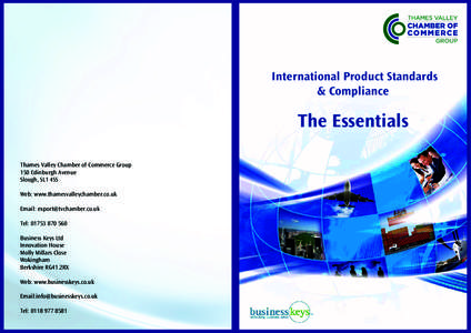 International Product Standards & Compliance The Essentials Thames Valley Chamber of Commerce Group 150 Edinburgh Avenue