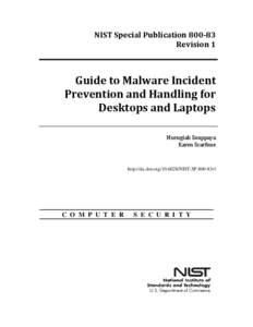Guide to Malware Incident Prevention and Handling for Desktops and Laptops