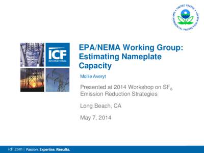 EPA/NEMA Working Group: Estimating Nameplate Capacity