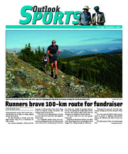 Outlook Thursday, September 1, 2011 Mark Fewster (front) and Jody Draude make their way across Jumpingpound ridge during the Running on Empty 100-km ultramarathon event.  SUBMITTED PHOTO