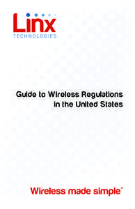 Guide to Wireless Regulations in the United States Table of Contents 1 5