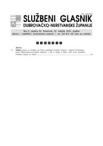 14.  @UPAN Odluka kojom se utvr|uje da Nacrt prijedloga Ciljanih izmjena i dopuna Prostornog plana Dubrova~ko-neretvanske ‘upanije, a ~ija je izrada u tijeku, ne}e imati vjerojatno zna~ajan utjecaj na okoli{...........