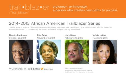 trail•blaz•er /ˇtrāl blāzər/ a pioneer; an innovator. a person who creates new paths to success.