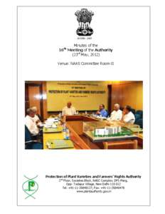Minutes of the 16 Meeting of the Authority (23rd May, 2012) th  Venue: NAAS Committee Room-II