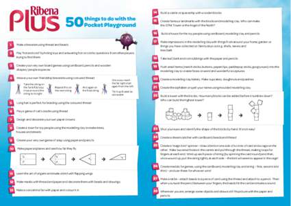 14 Build a castle or spaceship with wooden blocks  1 Make a bracelet using thread and beads