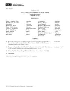 National Association of Insurance Commissioners / Mike Kreidler / Karen Weldin Stewart / Generally Accepted Accounting Practice / Naic /  Cavite / Louisiana / Jim Donelon / American Council of Life Insurers / Generally Accepted Accounting Principles