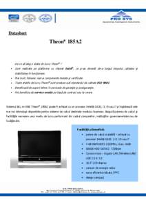 Datasheet  Theon® 185A2 De ce să aleg o statie de lucru Theon® ? 