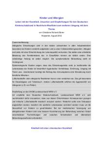 Kinder und Allergien Leben mit der Krankheit, Ursachen und Empfehlungen für den Deutschen Kinderschutzbund in Nordrhein-Westfalen zum weiteren Umgang mit dem Thema von Christiane Richard-Elsner Wuppertal, August 2002